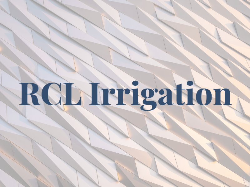 RCL Irrigation