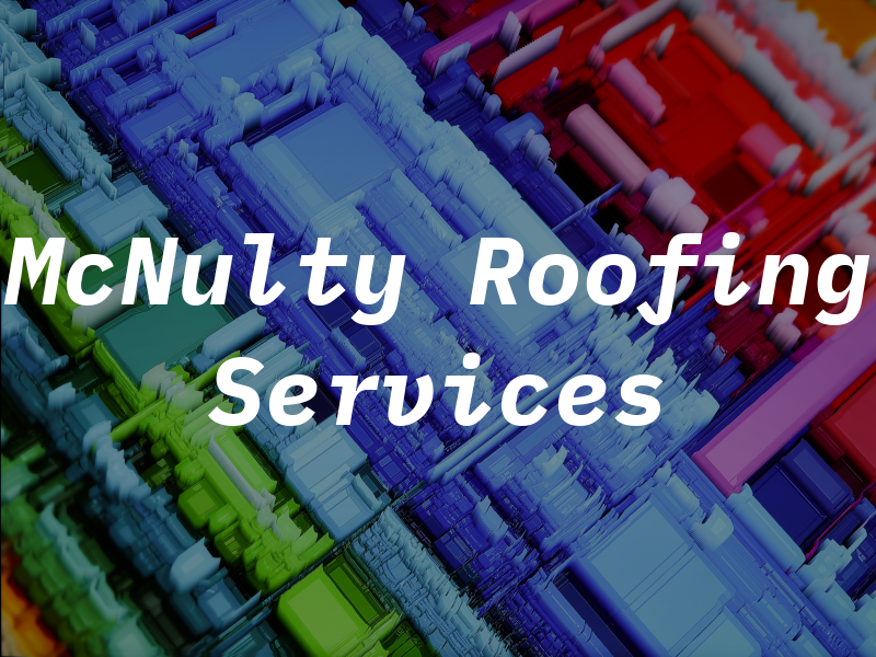 RD McNulty Roofing Services