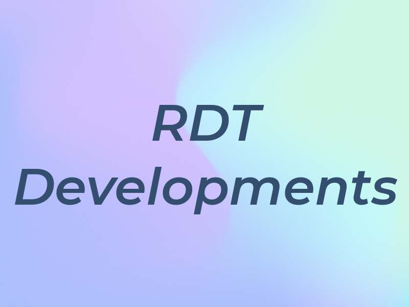 RDT Developments