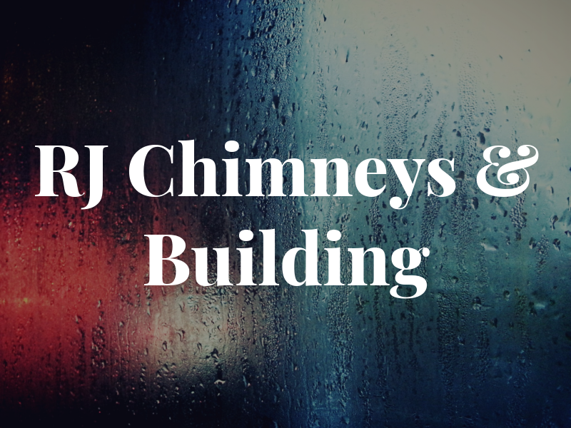 RJ Chimneys & Building