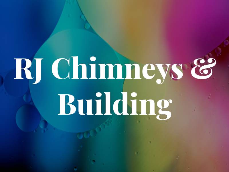 RJ Chimneys & Building