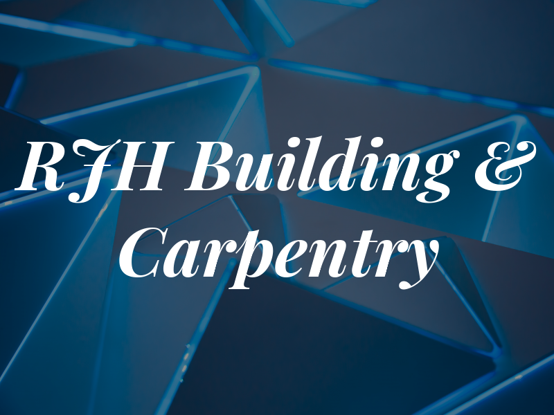 RJH Building & Carpentry