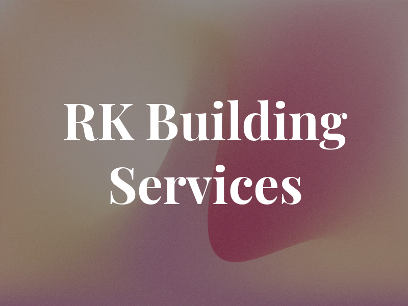 RK Building Services