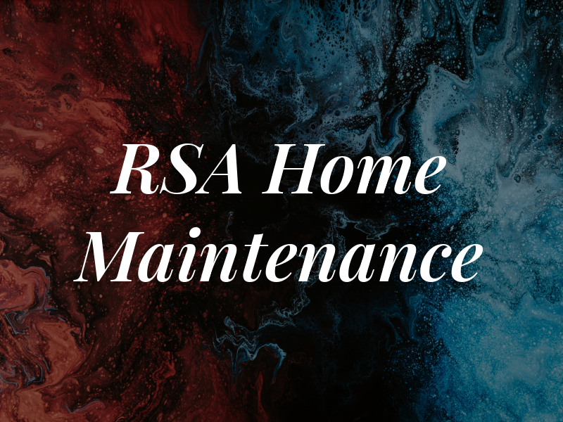 RSA Home Maintenance