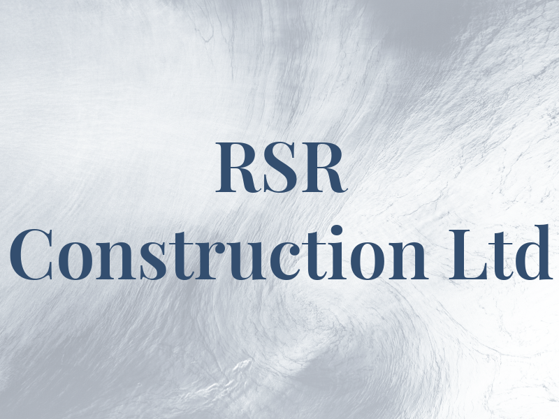 RSR Construction Ltd