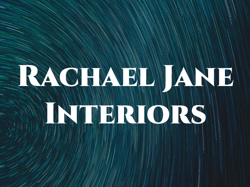 Rachael Jane Interiors