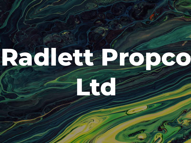 Radlett Propco Ltd