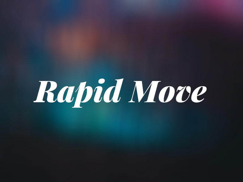 Rapid Move