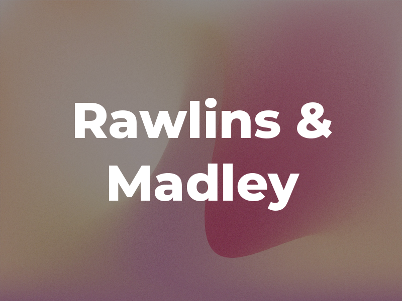 Rawlins & Madley