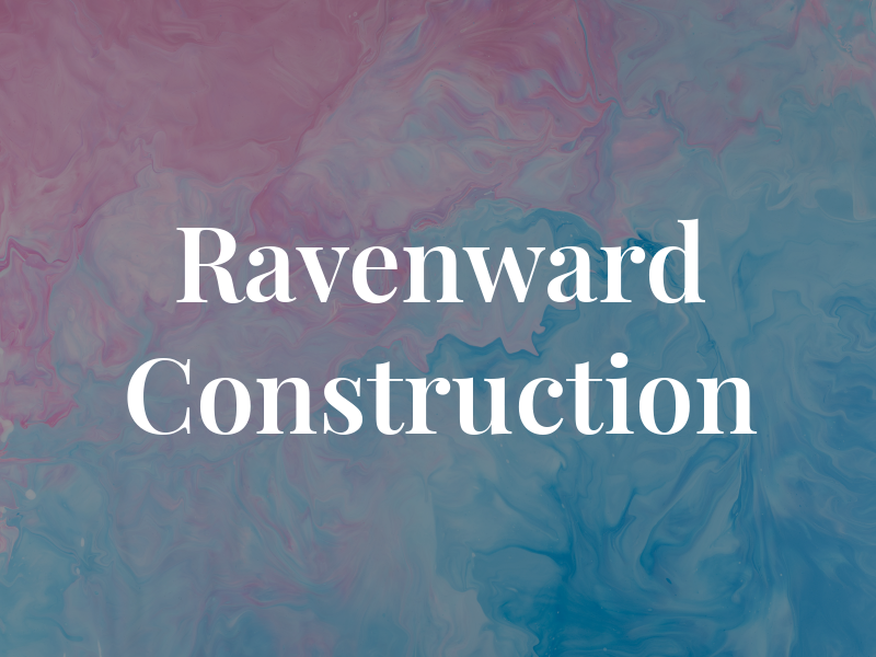 Ravenward Construction