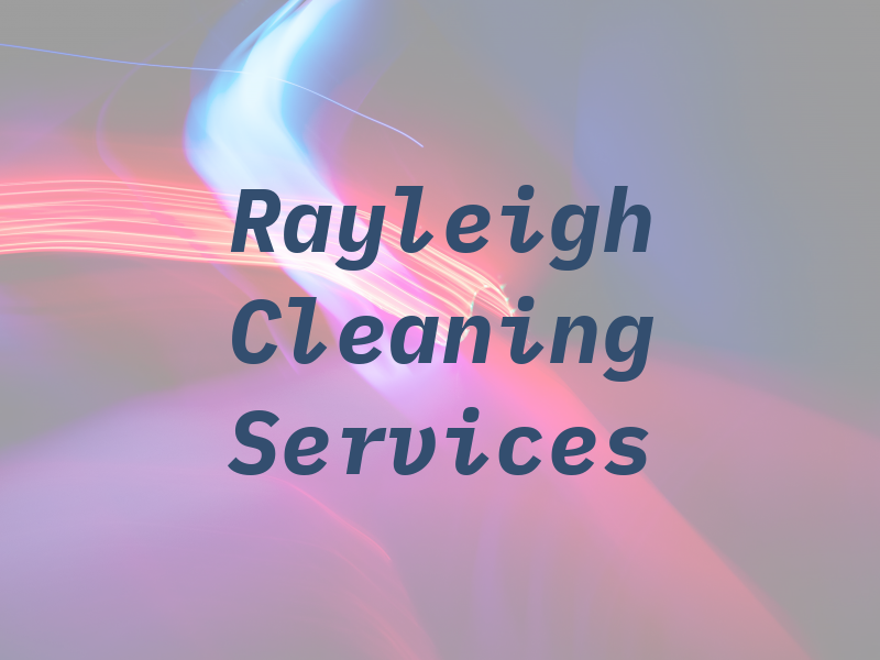 Rayleigh Cleaning Services