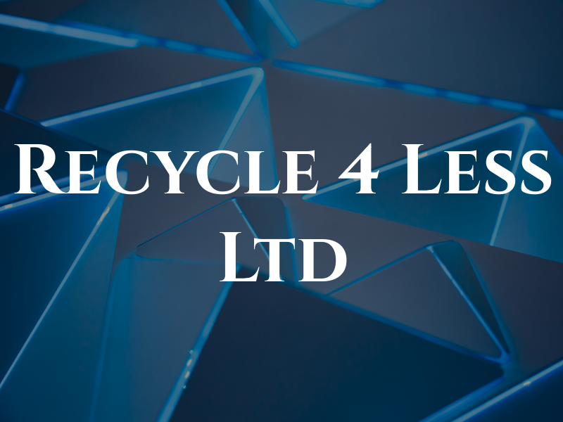 Recycle 4 Less Ltd