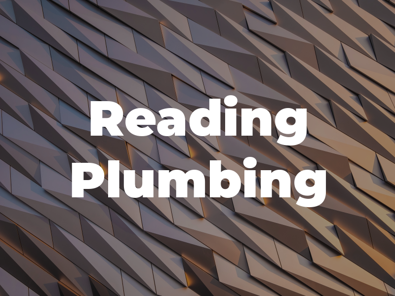 Reading Plumbing