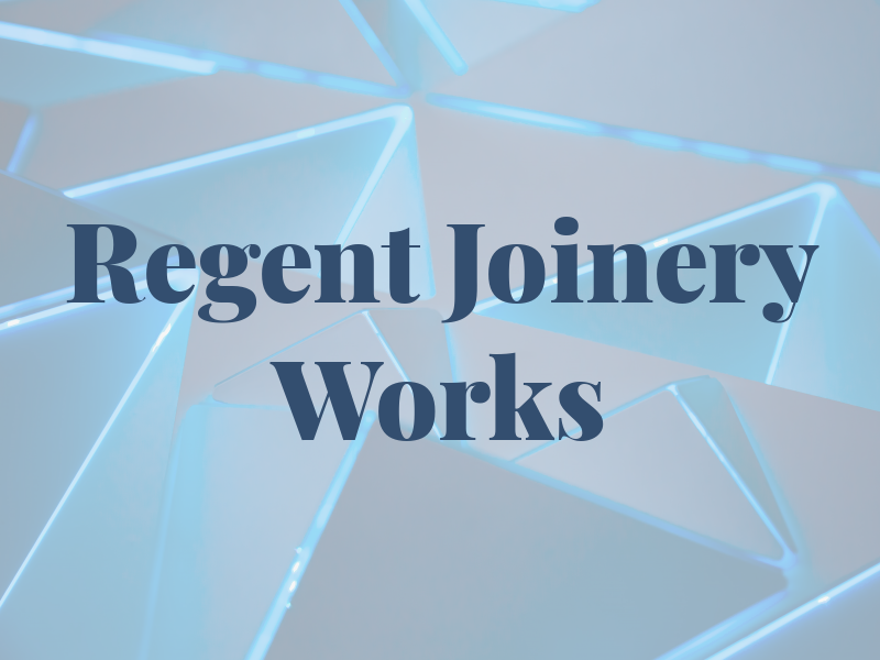 Regent Joinery Works