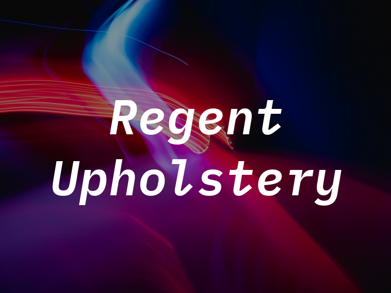 Regent Upholstery