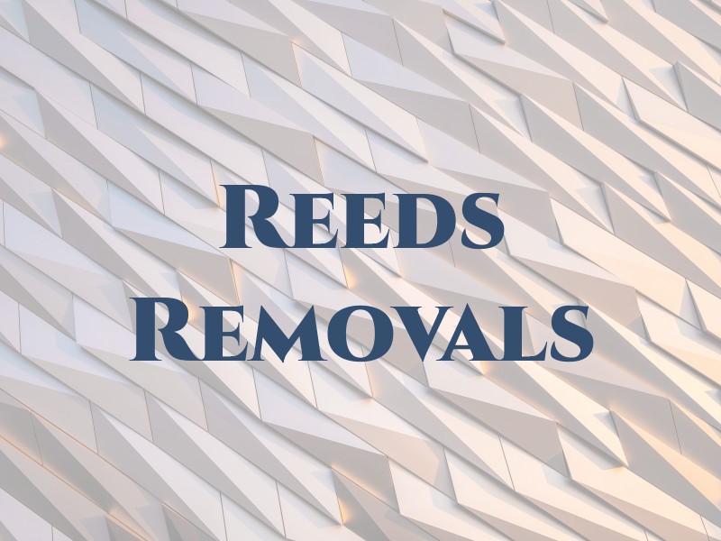 Reeds Removals