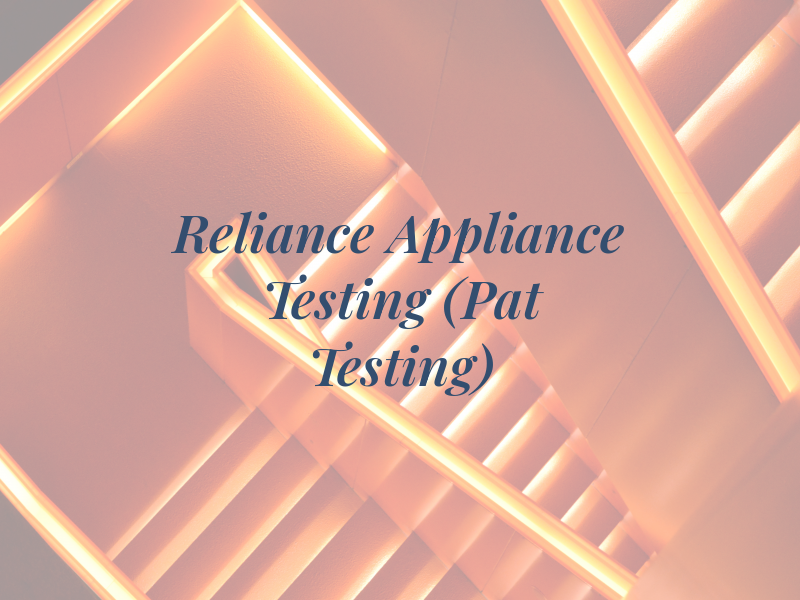 Reliance Appliance Testing (Pat Testing)