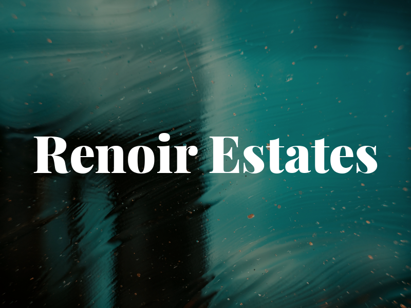 Renoir Estates