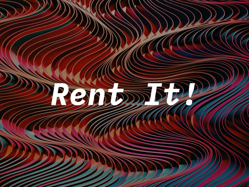 Rent It!