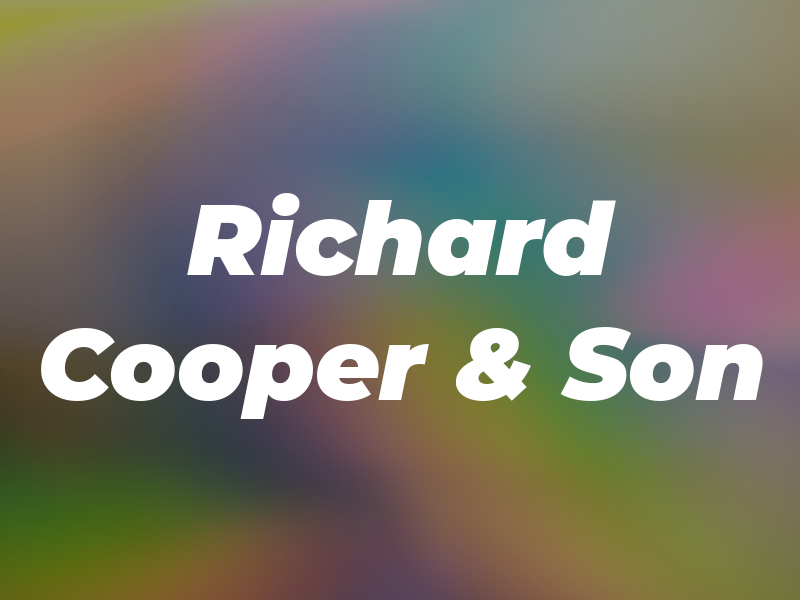 Richard Cooper & Son