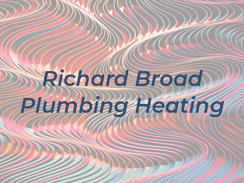 Richard Broad Plumbing & Heating