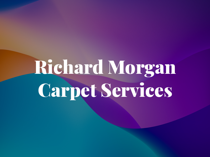 Richard Morgan Carpet Services
