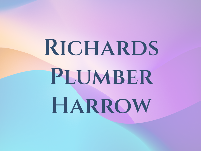 Richards Plumber Harrow Ltd