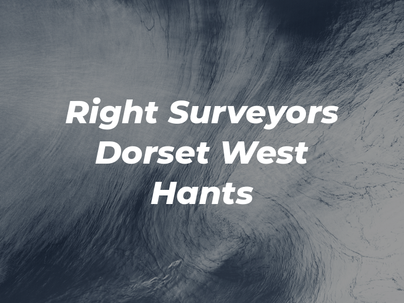 Right Surveyors Dorset & West Hants Ltd