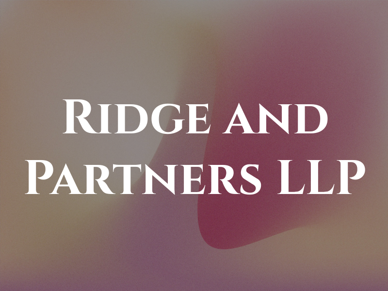 Ridge and Partners LLP