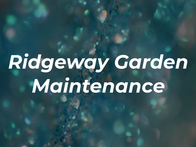 Ridgeway Garden Maintenance