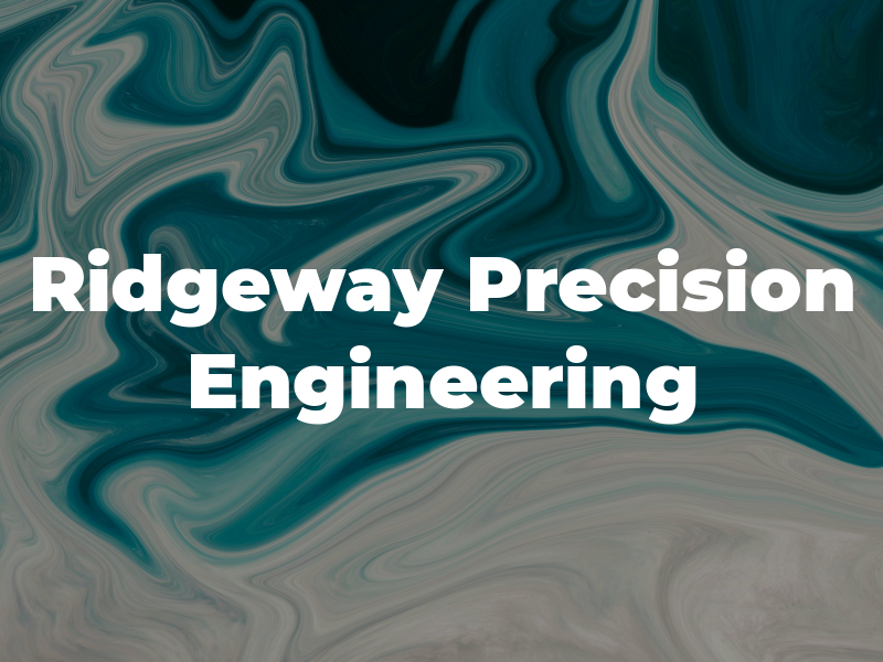 Ridgeway Precision Engineering Ltd