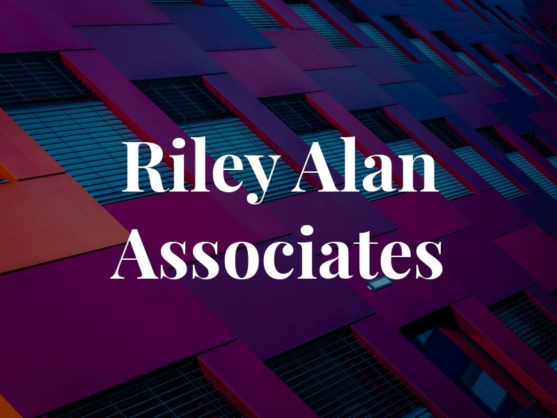 Riley Alan C Associates