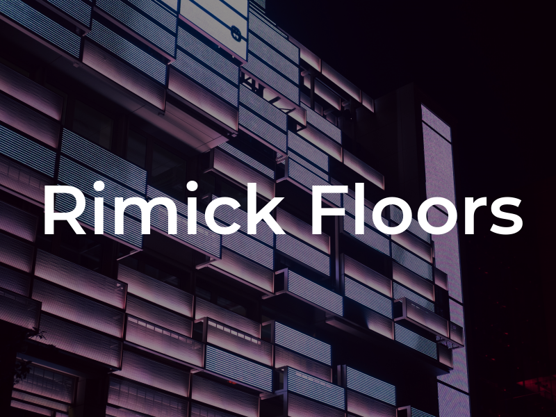 Rimick Floors