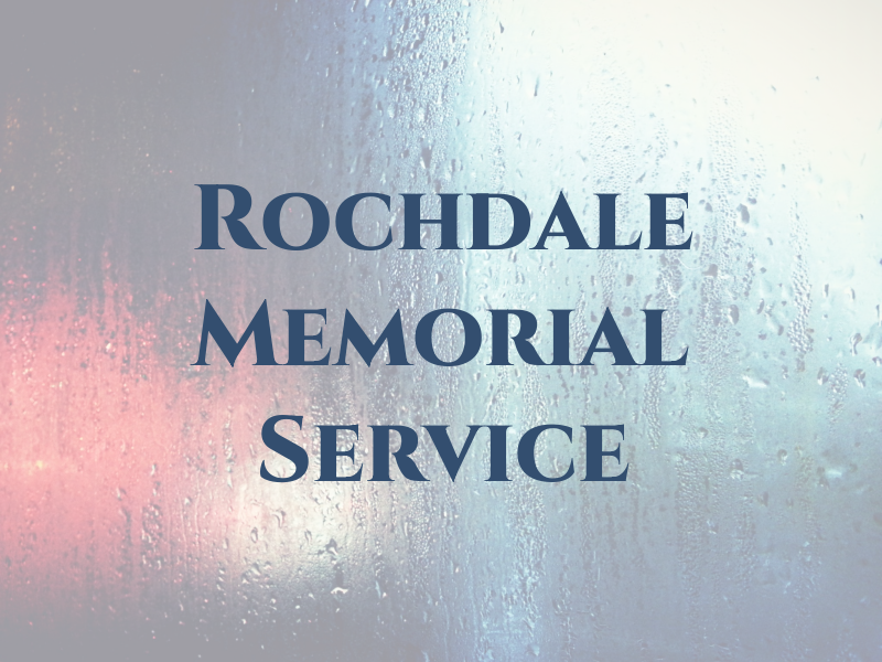 Rochdale Memorial Service