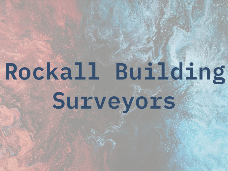 Rockall Building Surveyors Ltd