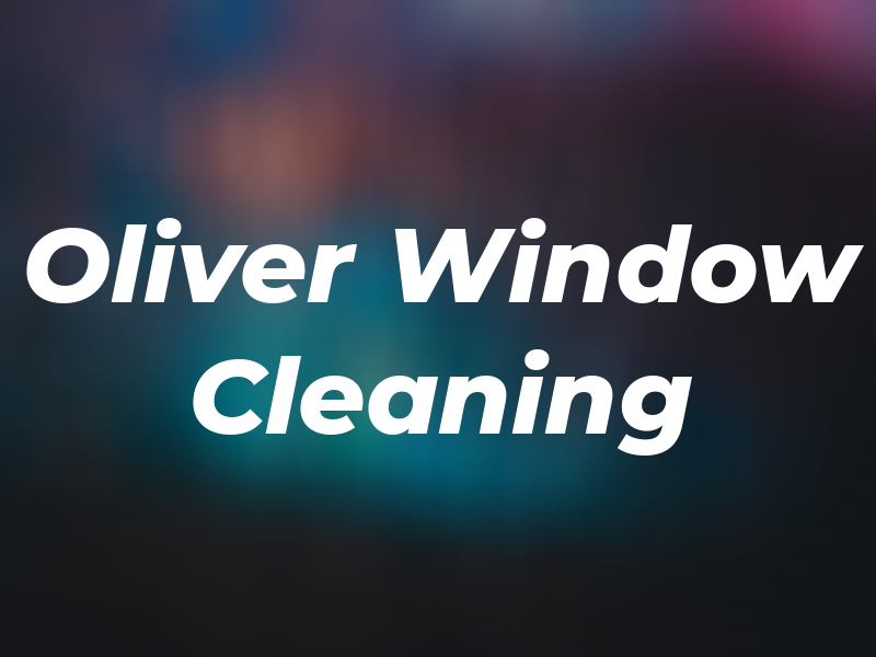 Rob Oliver Window Cleaning Ltd