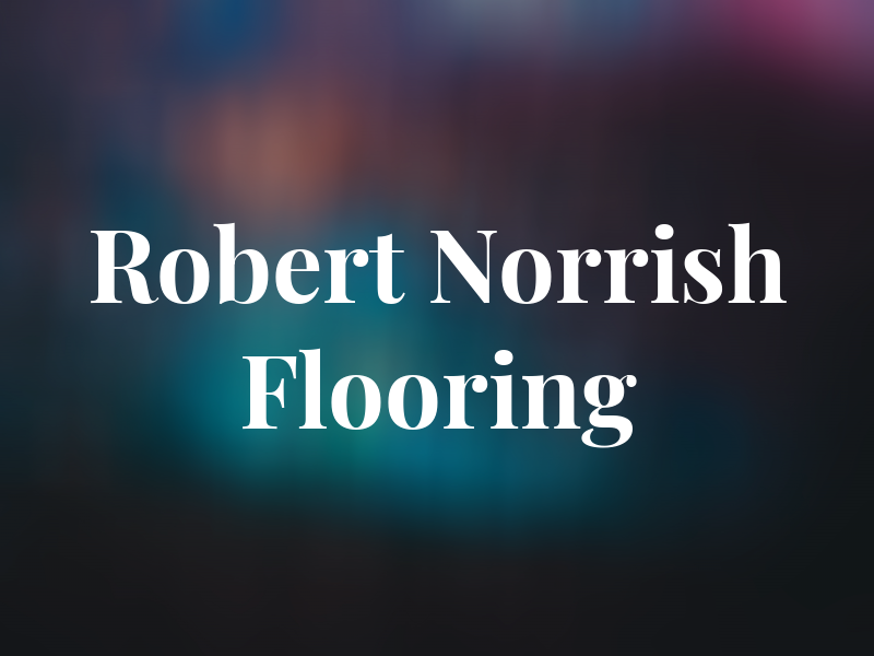Robert Norrish Flooring