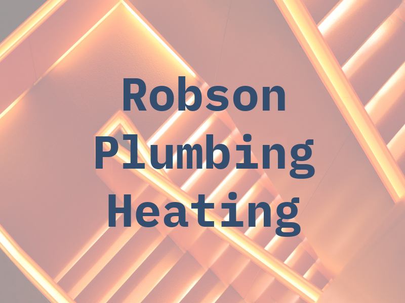 Robson Plumbing and Heating
