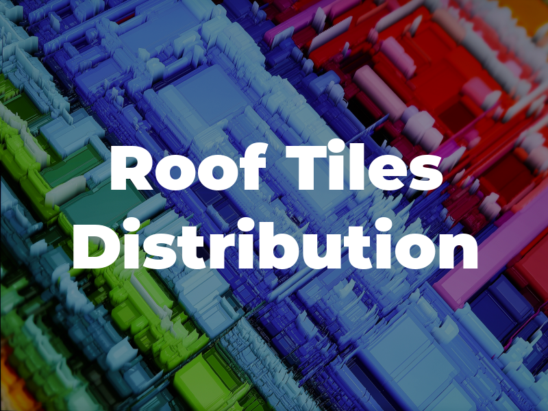 Roof Tiles Distribution LTD