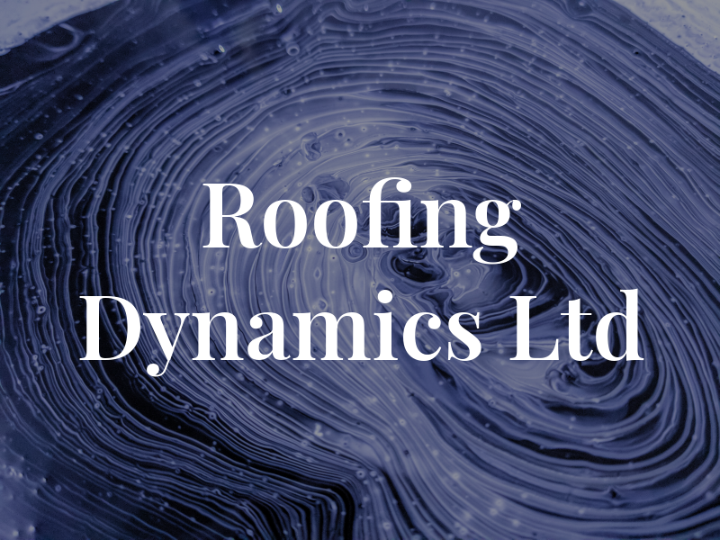 Roofing Dynamics Ltd