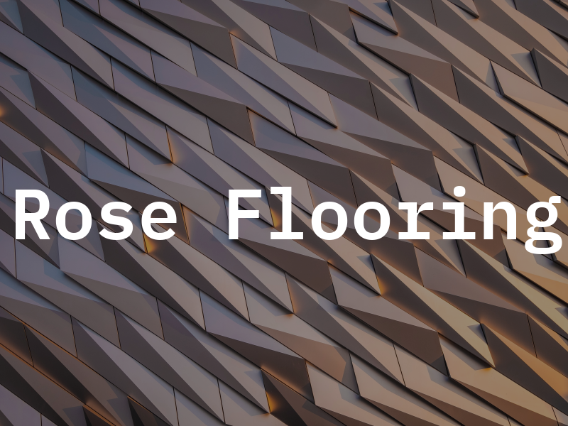 Rose Flooring