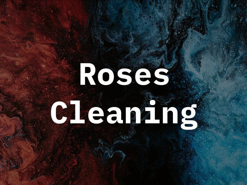 Roses Cleaning