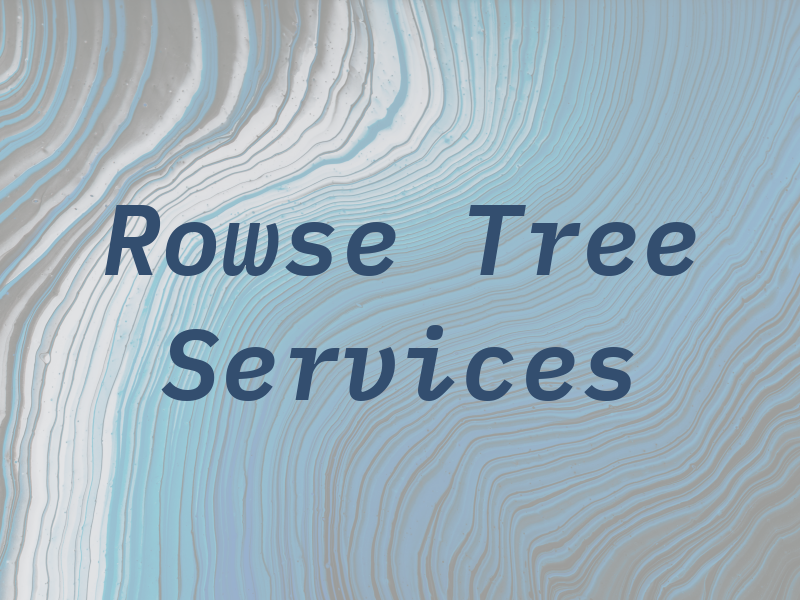 Rowse Tree Services