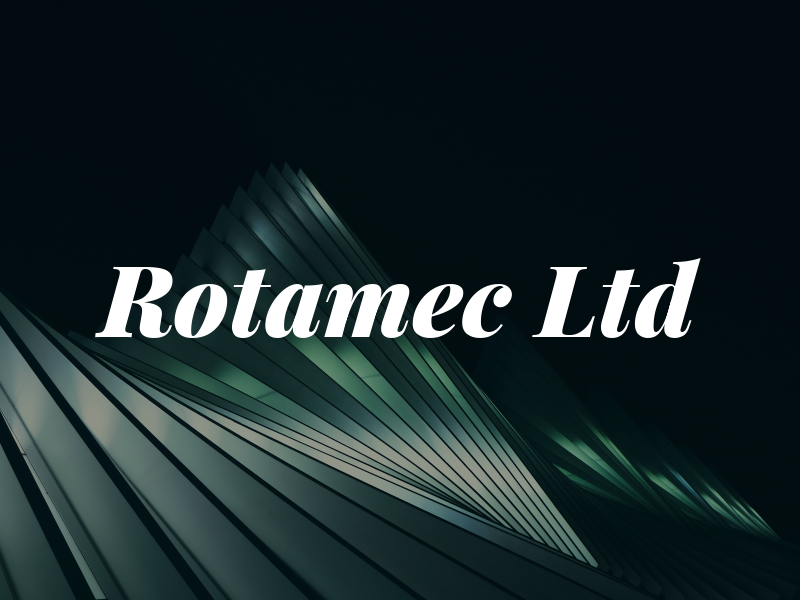 Rotamec Ltd