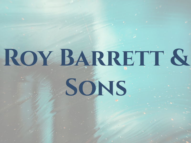 Roy Barrett & Sons