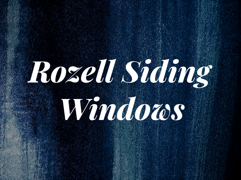 Rozell Siding & Windows