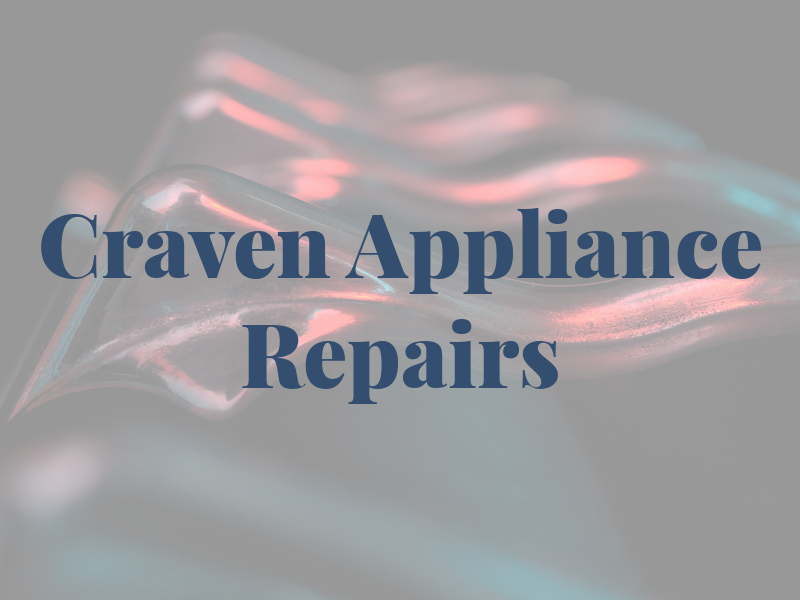 S Craven Appliance Repairs