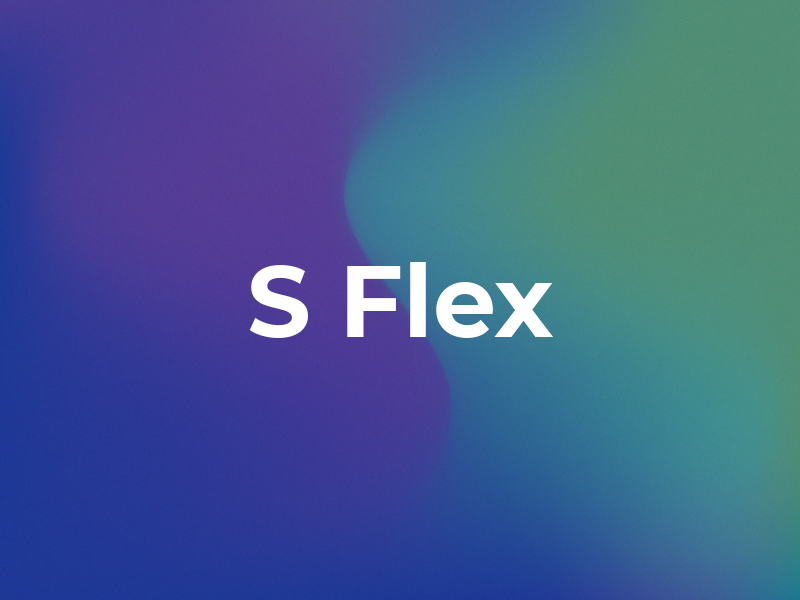 S Flex