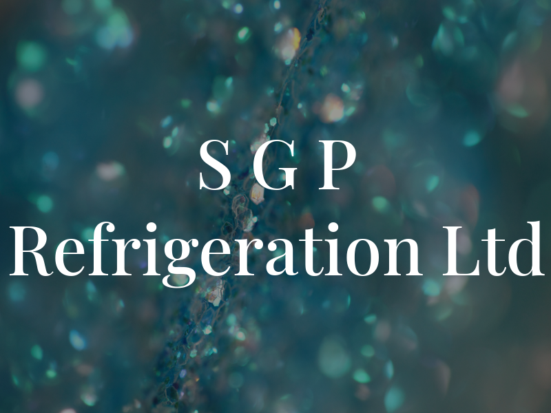 S G P Refrigeration Ltd