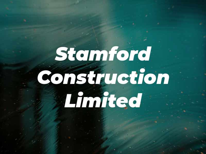 Stamford Construction Limited